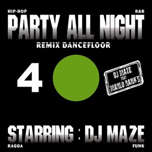 Party All Night 4