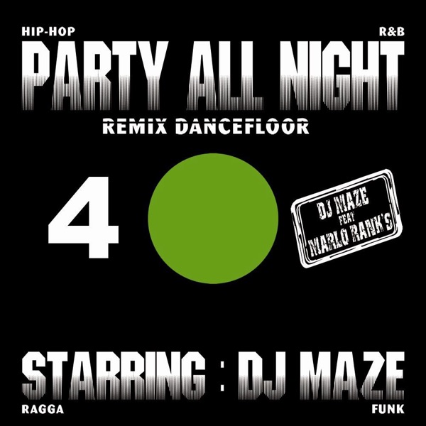 Party All Night 4