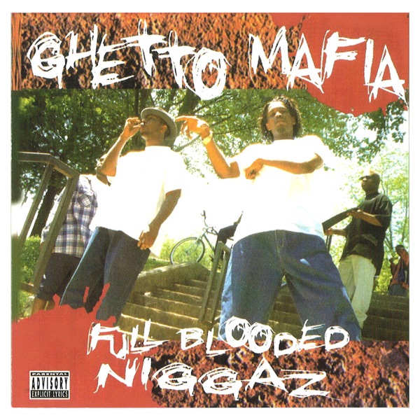 Full Blooded N****z