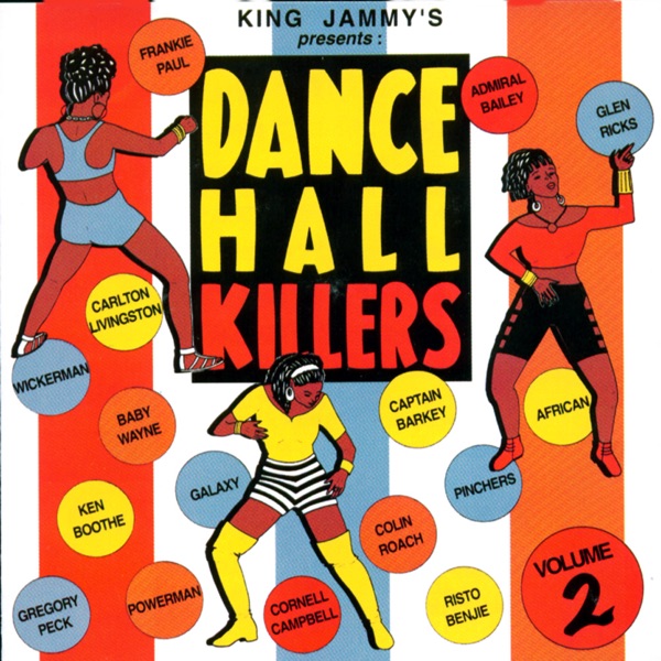 Dancehall Killers, Vol. 2