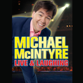 Michael McIntyre: Live & Laughing (Unabridged)