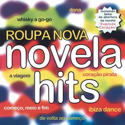 Novela Hits - Roupa Nova