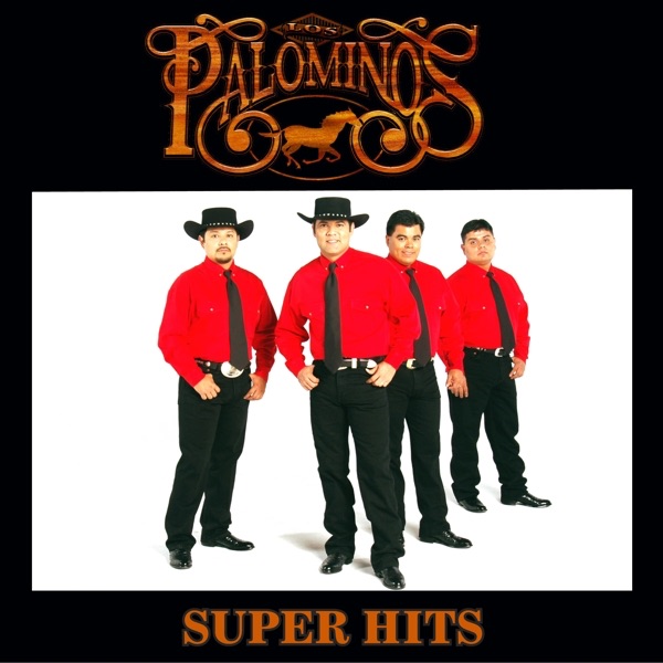 Los Palominos: Super Hits