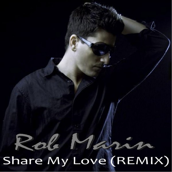 Share My Love (Remix) - EP