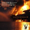Fires On The Shore (Angels On Acid Version)
