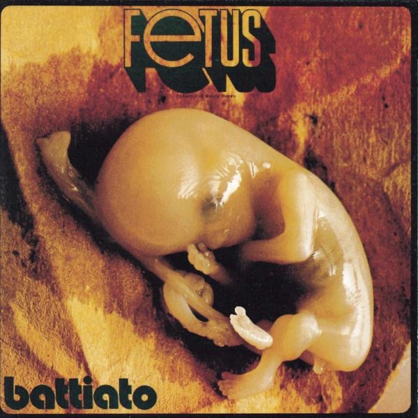 Обложка альбома «Fetus» — Franco Battiato