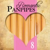Romantic Panpipes Volume 8 (14 Beautiful Melodies)