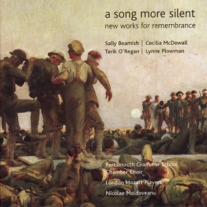 A Song More Silent - New Works for Remembrance
