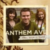 Anthem Avenue - Lord, You're Holy