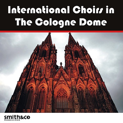 International Choirs In the Cologne Dom