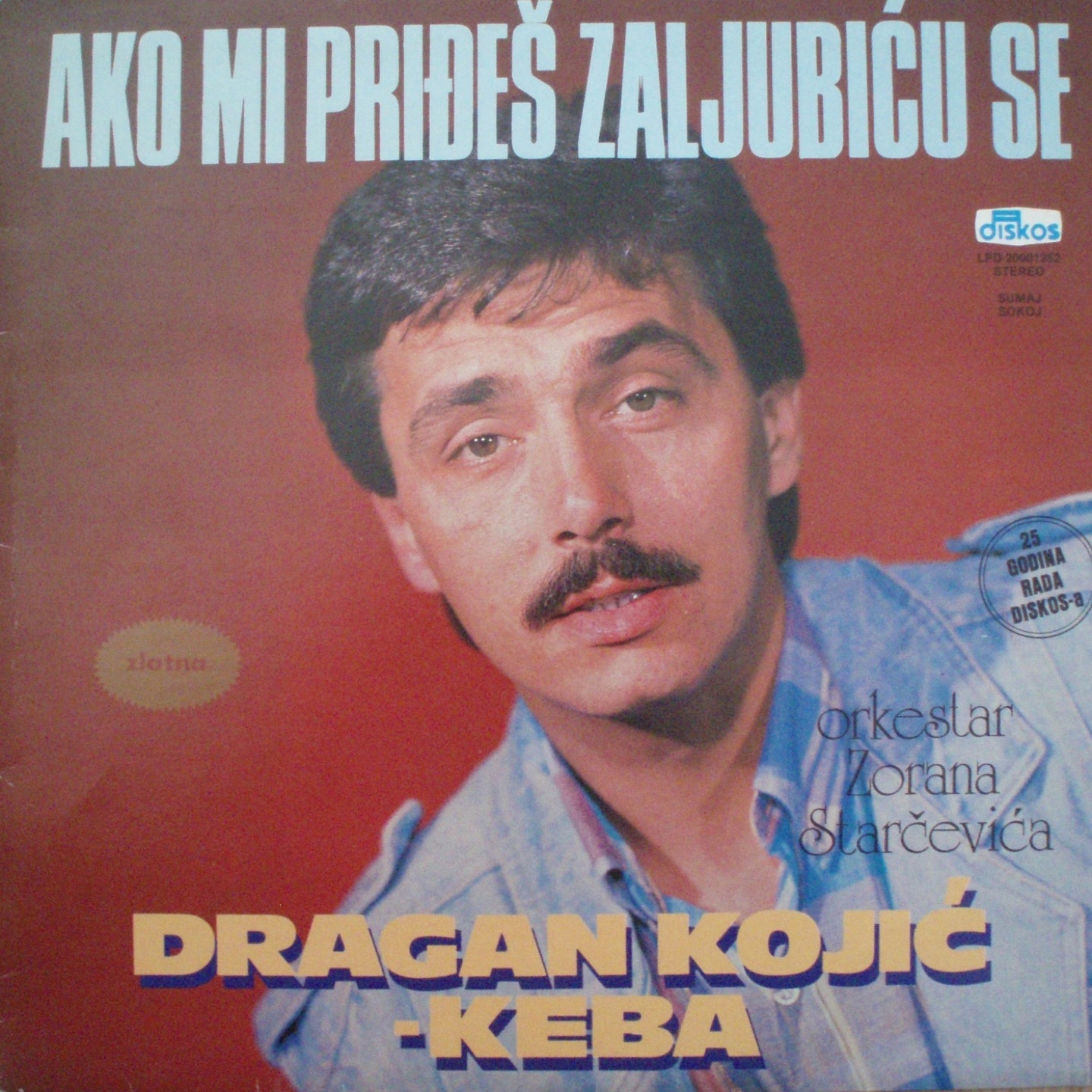Postao Sam Drug Samoce (Serbian Music) by Dragan Kojić Keba album cover