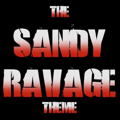 The Sandy Ravage Theme - Single