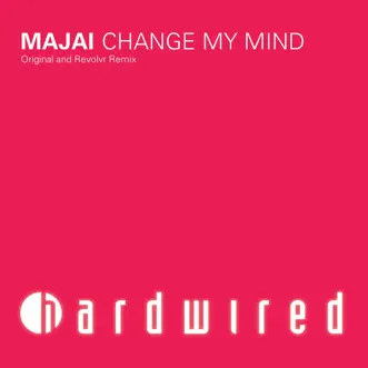 Change My Mind - Single by Majai album reviews, ratings, credits