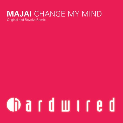 Change My Mind - Single