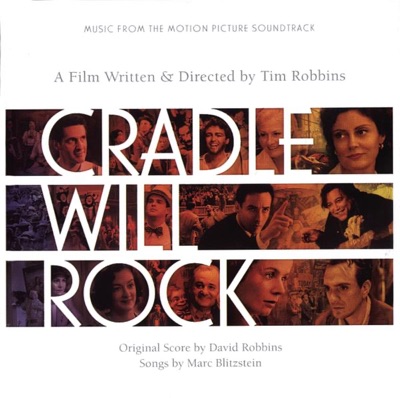 Cradle Will Rock (Music from the Motion Picture Soundtrack)
