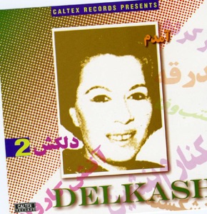 Delkash 2: Amadam (Persian Music)