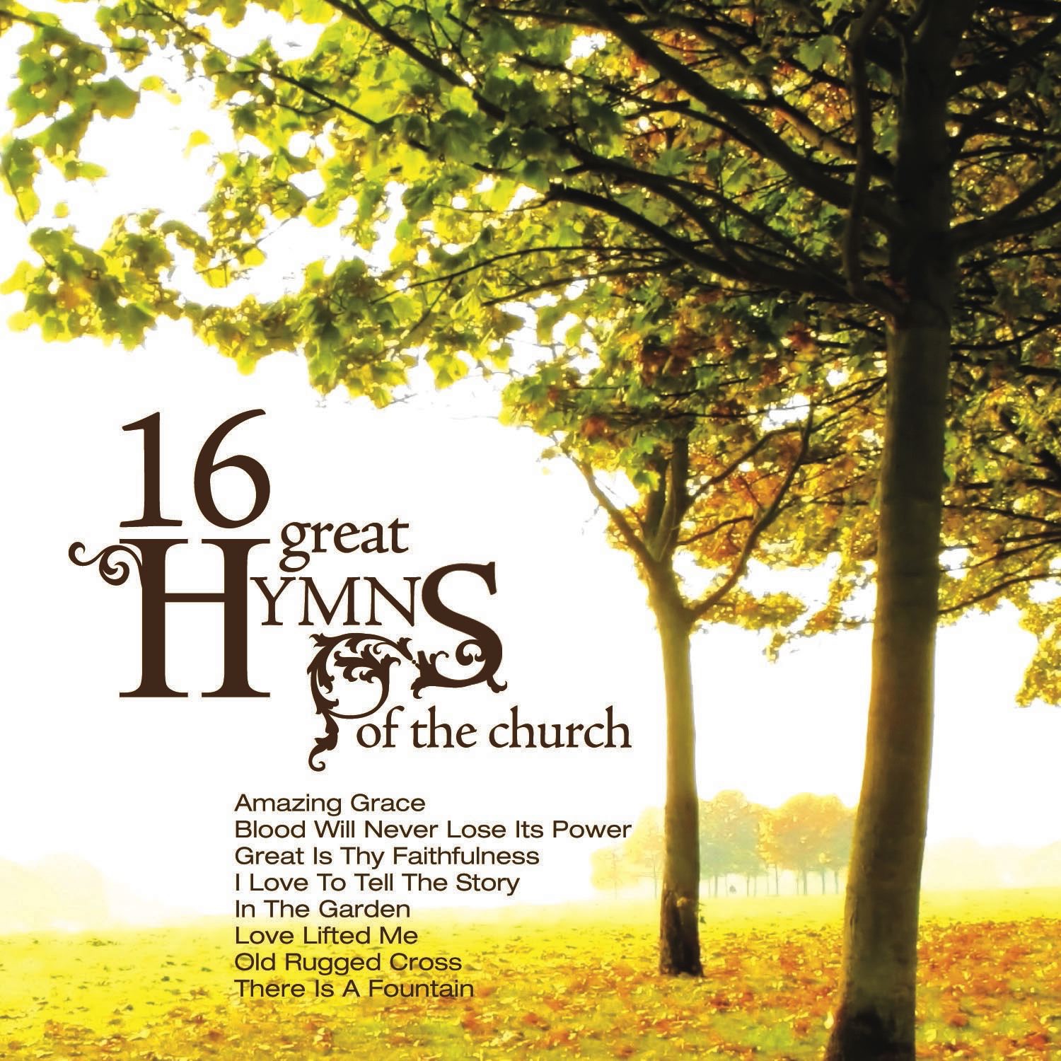 16 Great Hymns of the Church