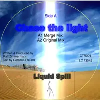 Chase The Light — Liquid Spill