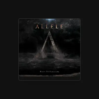 Listen to Allele, watch music videos, read bio, see tour dates & more!