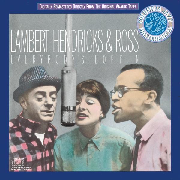Обложка альбома «Everybody's Boppin'» — Lambert, Hendricks & Ross