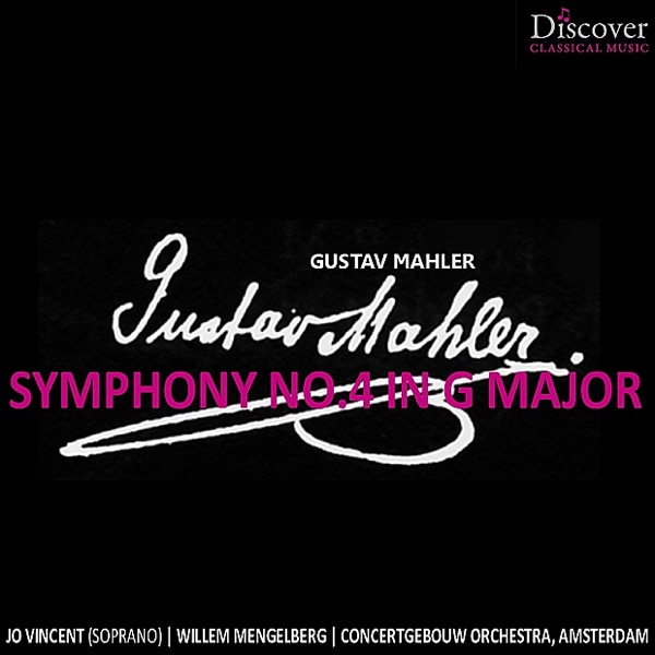 Mahler: Symphony No. 4 in G Major