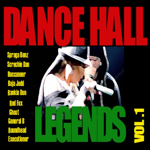 Dancehall Legends