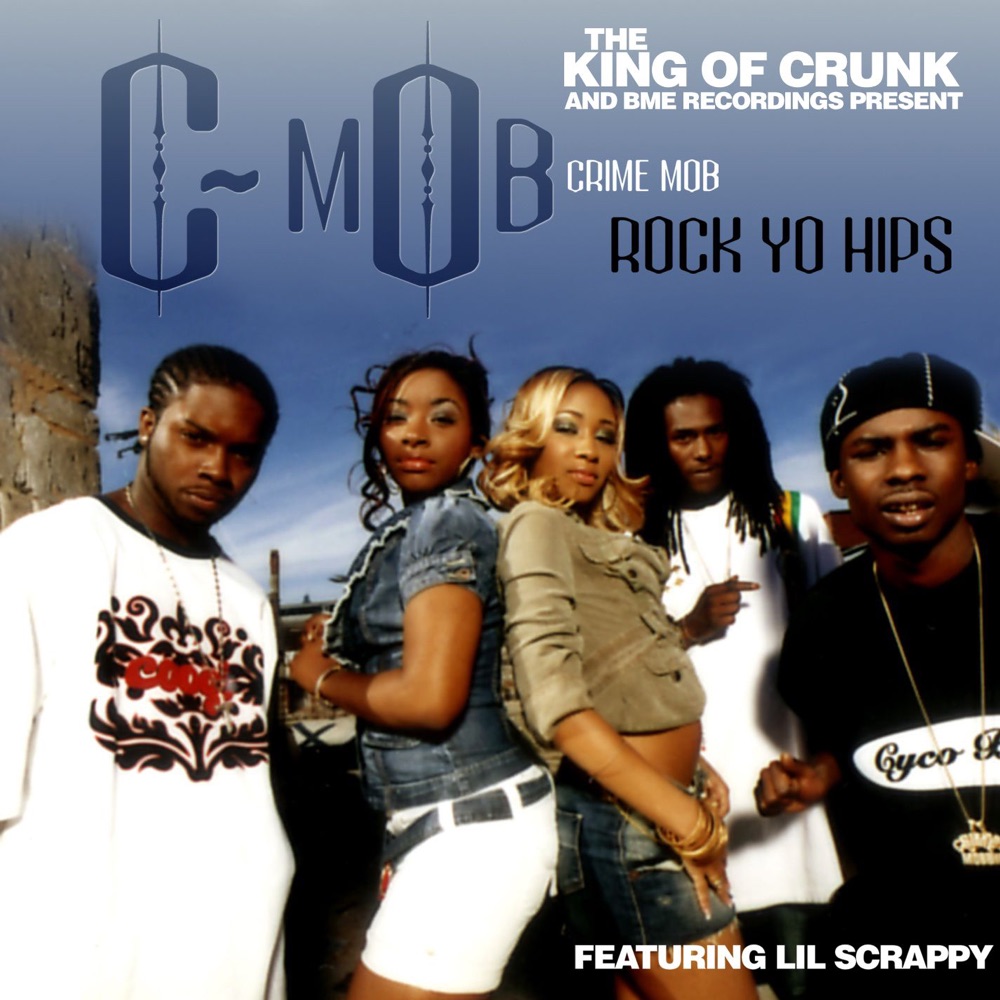 Обложка альбома «Rock Yo Hips (Featuring Lil Scrappy) - Single» — Crime Mob