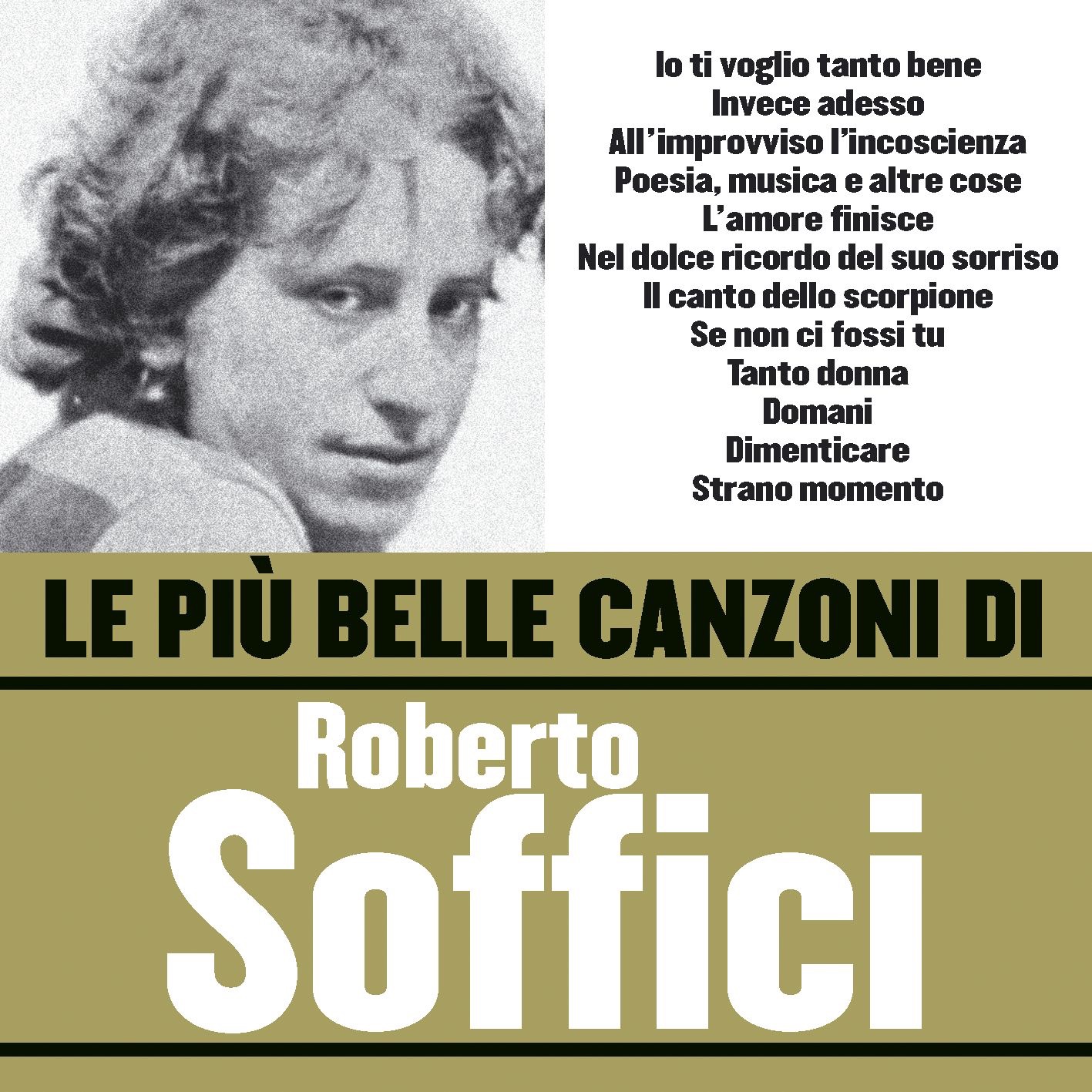 Le Più Belle Canzoni di Roberto Soffici