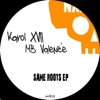 Karol XVII & MB Valence - Junglin