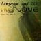 My Love (Johan Gielen Remix) - Airscape & JES lyrics