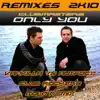 Clubmasters - Only You Remixes (Italo Radio Version)