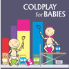 Coldplay For Babies - Sweet Little Band