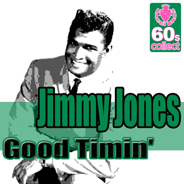 Good Timin' (Remastered) - Single