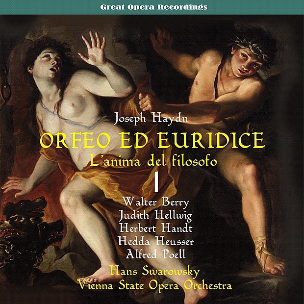 Обложка альбома «Haydn: L'anima del filosofo, ossia Orfeo ed Euridice (1951), Vol. 1» — Orchestra of the Vienna State Opera, Hans Swarowsky, Walter Berry, Hedda Heusser, Alfred Poell, Judith Hellwig & Herbert Handt