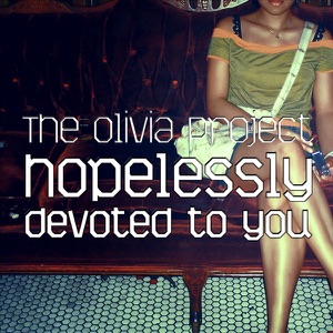 Hopelessly Devoted to You - Single