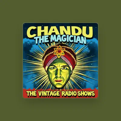 Listen to Chandu the Magician, watch music videos, read bio, see tour dates & more!