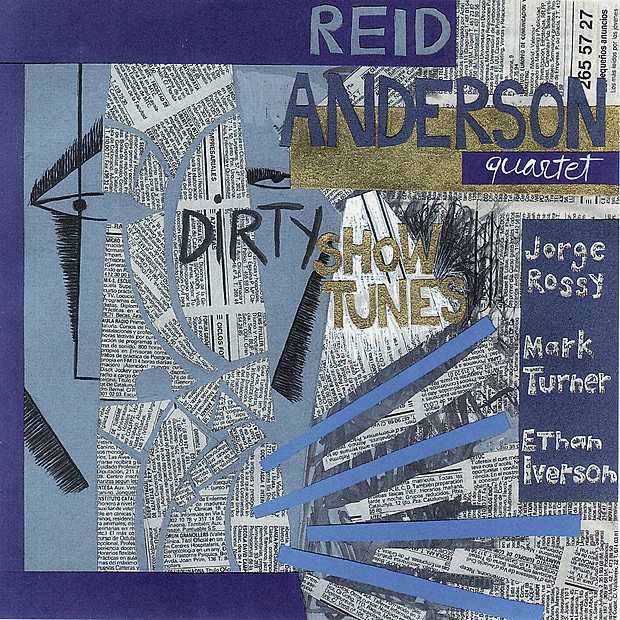 Обложка альбома «Dirty Show Tunes» — Reid Anderson
