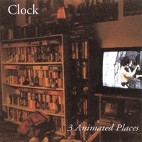 3 Animated Places - Clock
