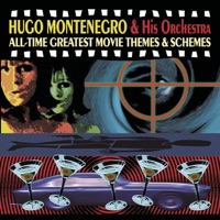 All-Time Greatest Movie Themes & Schemes - Hugo Montenegro & His Orchestra