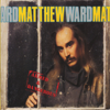 Armed and Dangerous - Matthew Ward new Song