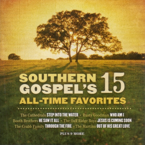 Southern Gospel's 15 All-Time Favorites