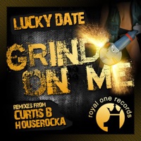 Grind On Me - EP - Lucky Date