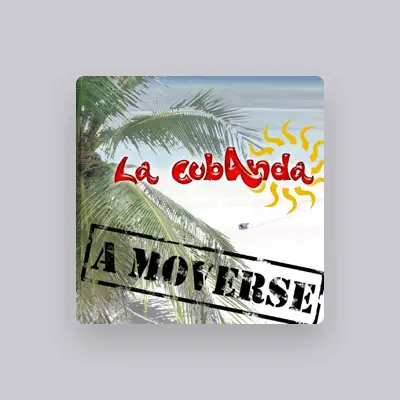 Listen to La Cubanda, watch music videos, read bio, see tour dates & more!