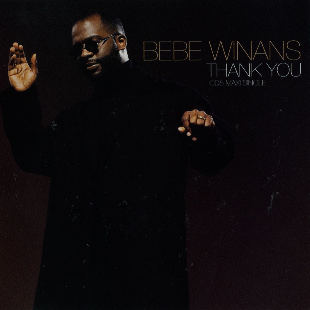 Обложка альбома «Thank You - EP» — Bebe Winans