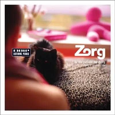 La Vie Privée de Zorg - Zorg La Vie Privée de Zorg - Zorg