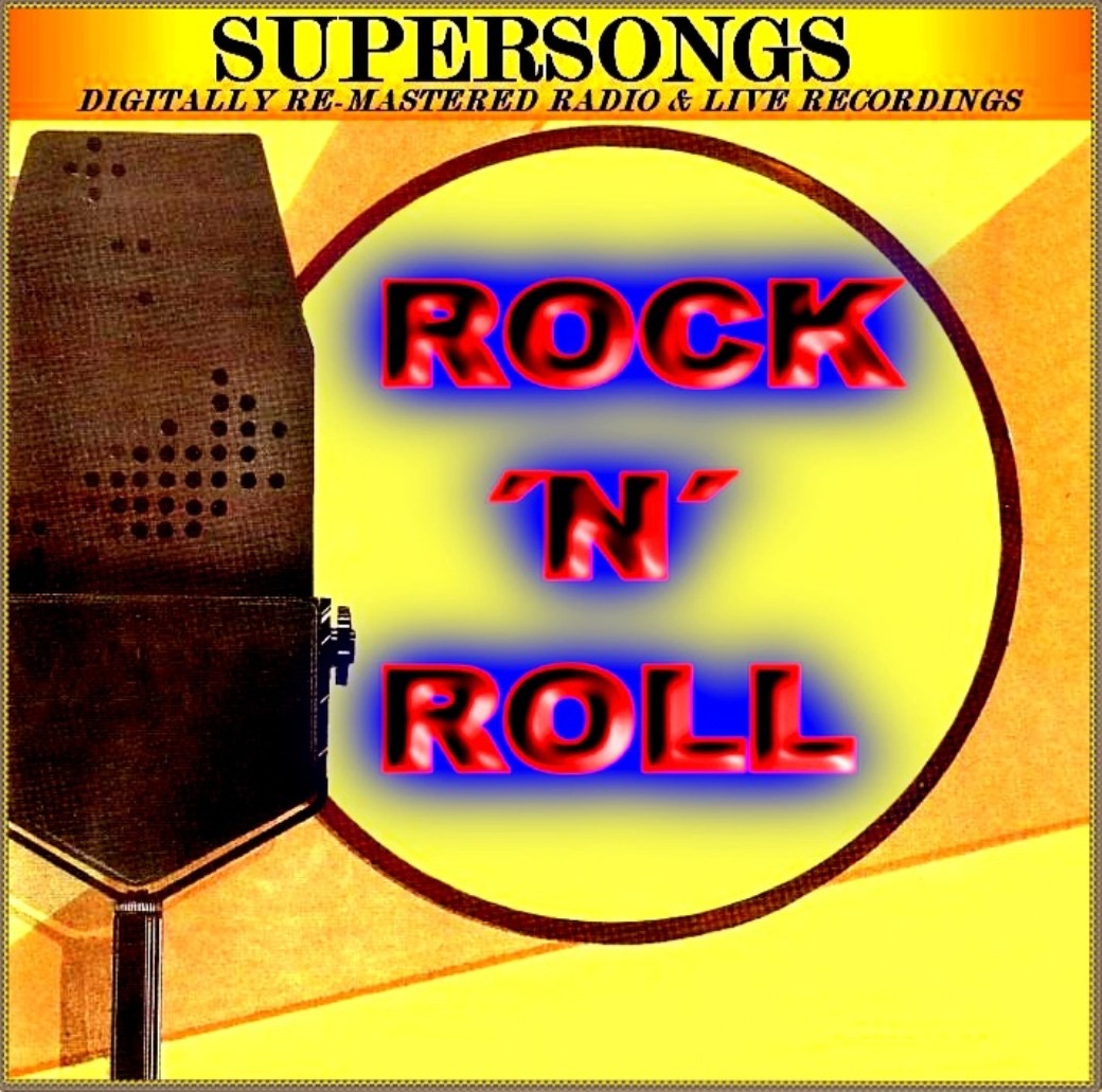 Rock ´N´ Roll (Digitally Re-Mastered Live/Radio Recordings)