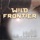 Wild Frontier-Thousand Miles Away