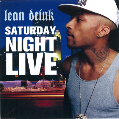 Lean Drink Saturday Night Live