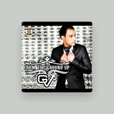 Listen to GV, watch music videos, read bio, see tour dates & more!