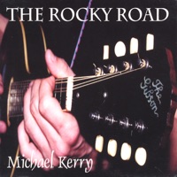 The Rocky Road by Michael Kerry on Apple Music
